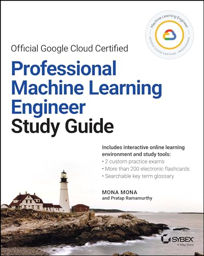 Official Google Cloud Certified Professional Machine Learning Engineer Study Gui [Paperback]