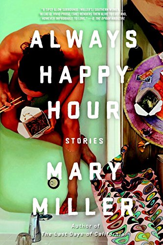 Always Happy Hour: Stories [Paperback]