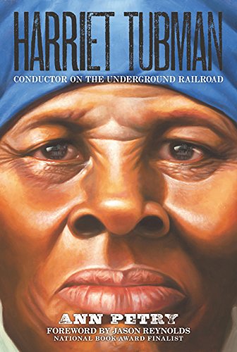 Harriet Tubman: Conductor on the Underground Railroad [Paperback]