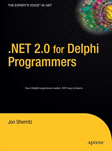 .NET 2.0 for Delphi Programmers [Hardcover]