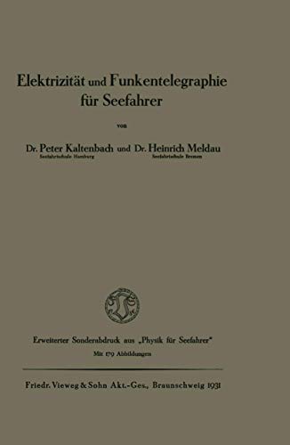 Elektrizitt und Funkentelegraphie fr Seefahrer [Paperback]