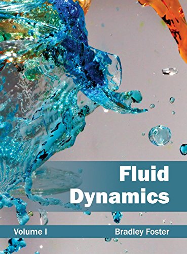 Fluid Dynamics Volume I [Hardcover]