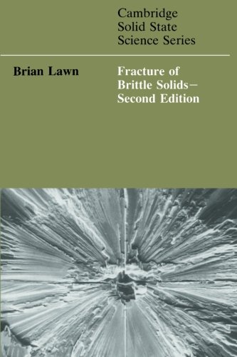 Fracture of Brittle Solids [Paperback]