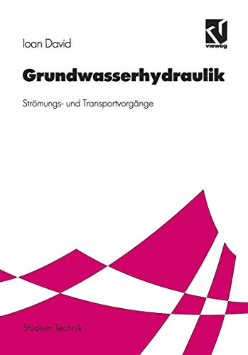 Grundwasserhydraulik: Strmungs- und Transportvorgnge [Paperback]