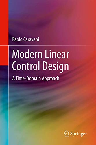 Modern Linear Control Design: A Time-Domain Approach [Hardcover]