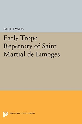 Early Trope Repertory of Saint Martial de Limoges [Paperback]