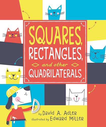 Squares, Rectangles, and other Quadrilaterals [Paperback]