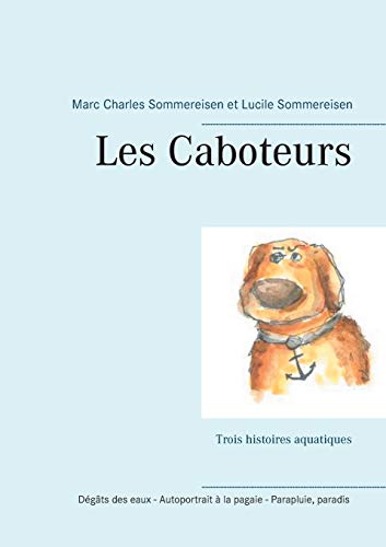 Caboteurs [Paperback]