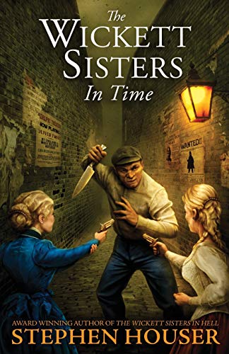 Wickett Sisters in Time [Paperback]