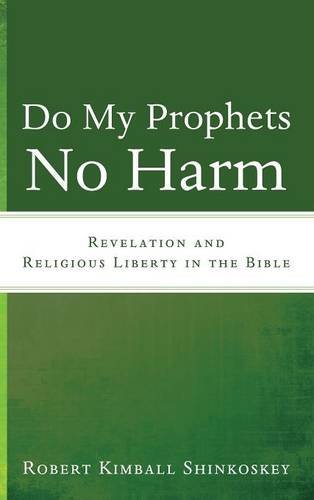 Do My Prophets No Harm [Hardcover]