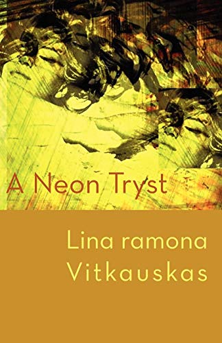 A Neon Tryst [Paperback]