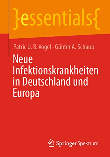 Neue Infektionskrankheiten in Deutschland und Europa [Paperback]