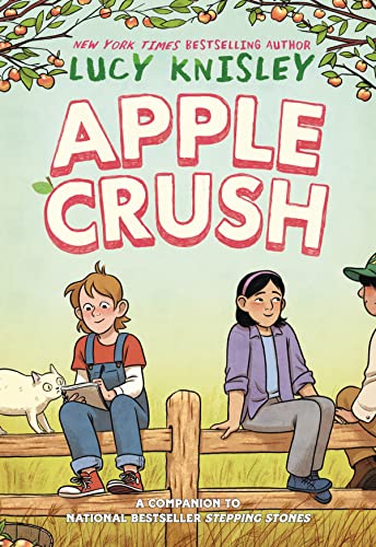 Apple Crush: (A Graphic Novel) [Hardcover]