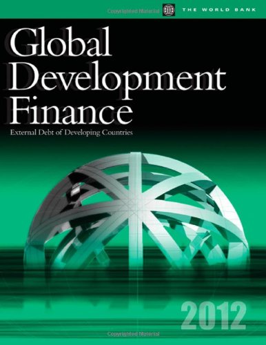 Global Development Finance 2012 External Debt of Developing Countries [Paperback]