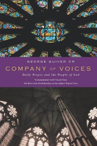 Company Of Voices (daily Prayer And The People Of God) [Paperback]