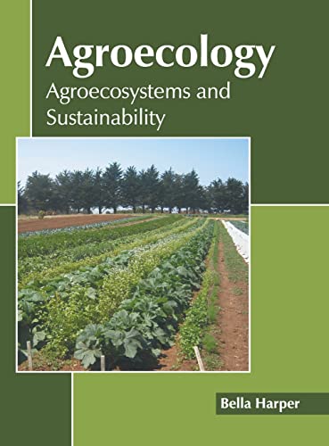 Agroecology Agroecosystems and Sustainability [Hardcover]