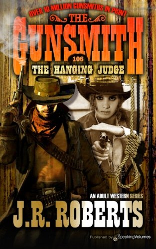 The Hanging Judge (the Gunsmith) [Paperback]