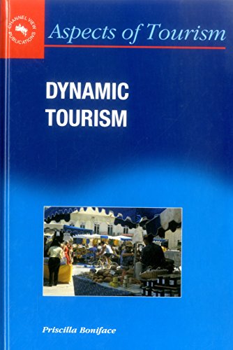 Dynamic Tourism Journeying With Change [Hardcover]