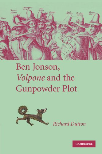 Ben Jonson, Volpone and the Gunpoder Plot [Paperback]