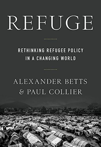 Refuge: Rethinking Refugee Policy in a Changing World [Paperback]