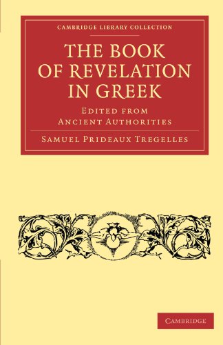 The Book of Revelation in Greek Edited from Ancient Authorities [Paperback]