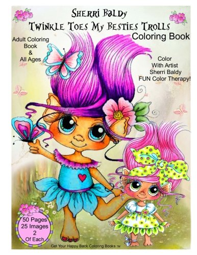 Sherri Baldy Tinkle Toes My Besties Trolls Coloring Book [Paperback]