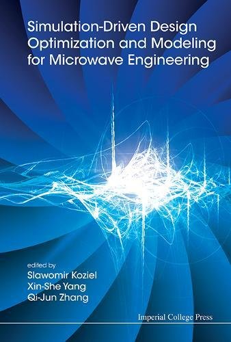 Simulation-Driven Design Optimization and Modeling for Microave Engineering [Hardcover]