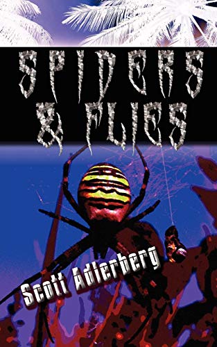 Spiders And Flies [Paperback]