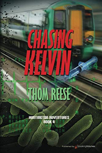 Chasing Kelvin [Paperback]