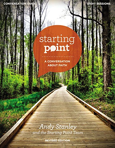 Starting Point Conversation Guide Revised Edition: A Conversation About Faith [Paperback]