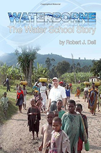 Waterborne The Water School Story [Paperback]