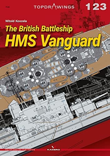 The British Battleship HMS Vanguard [Paperback]