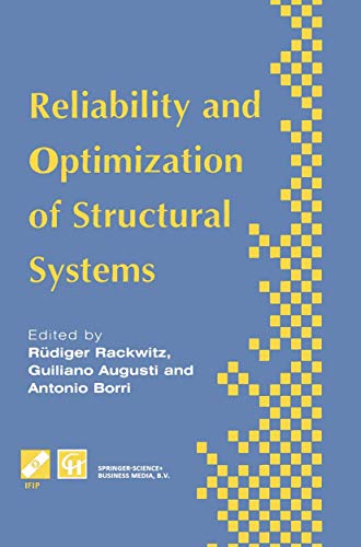 Reliability and Optimization of Structural Systems: Proceedings of the sixth IFI [Paperback]