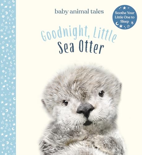 Goodnight, Little Sea Otter [Hardcover]