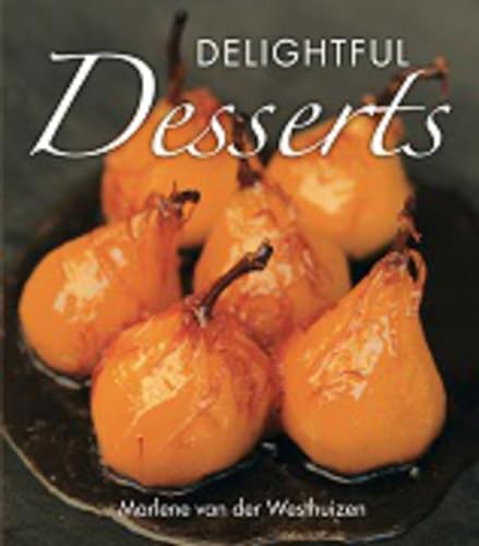 Delightful Desserts [Paperback]