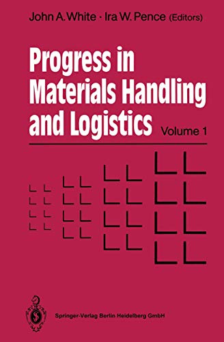 Progress in Materials Handling and Logistics [Paperback]