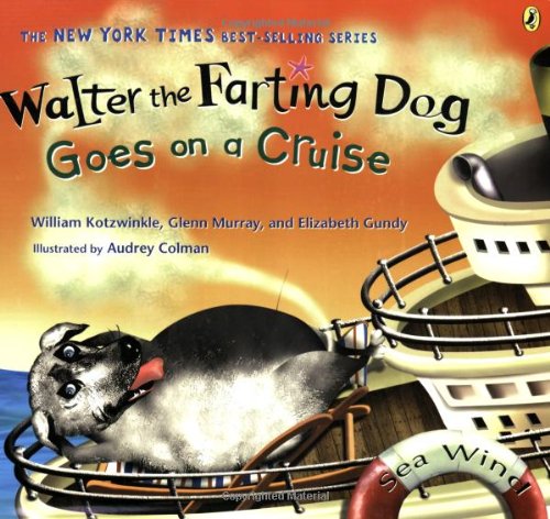 Walter the Farting Dog Goes on a Cruise [Pape