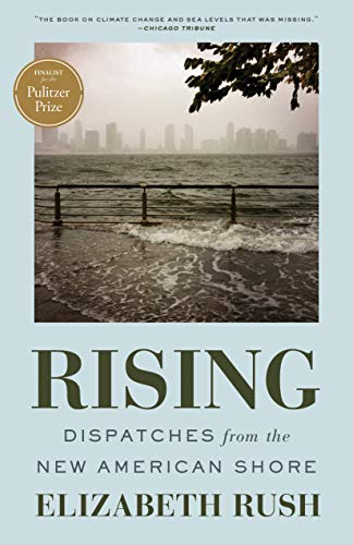 Rising: Dispatches from the New American Shore [Paperback]