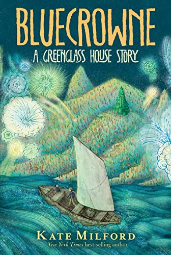 Bluecrone A Greenglass House Story [Paperback]