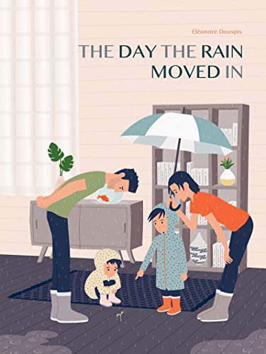 The Day the Rain Moved In [Hardcover]