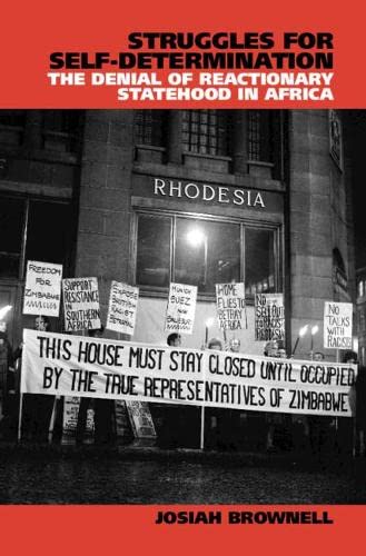 Struggles for Self-Determination The Denial of Reactionary Statehood in Africa [Hardcover]