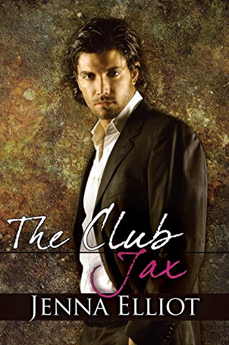 The Club Jax The Club Series, Book 1 [Paperback]