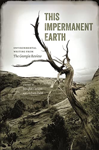 This Impermanent Earth Environmental Writing from The Georgia Revie [Paperback]