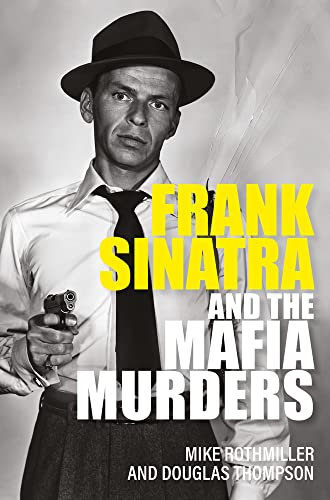 Frank Sinatra & The Mafia Murders        [TRA