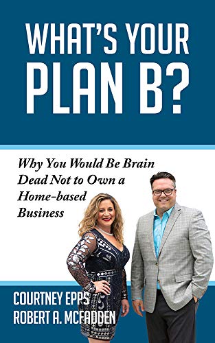 What's Your Plan B?: Why You Would be Brain D