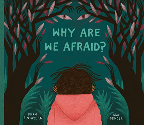 Why Are We Afraid? [Hardcover]