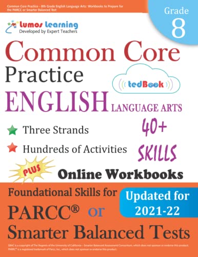 Common Core Practice - 8th Grade English Language Arts Workbooks To Prepare For [Paperback]