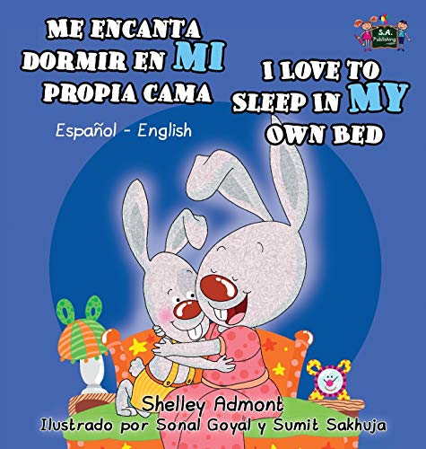 Me Encanta Dormir En Mi Propia Cama I Love To Sleep In My On Bed Spanish Engli [Hardcover]