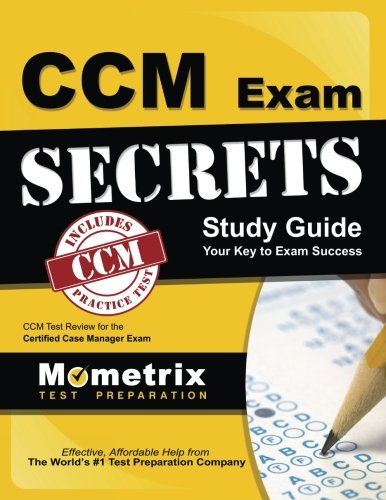 CCM Exam Secrets: Study Guide: Your Key to Exam Success [Paperback]