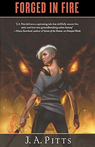 Forged in Fire [Paperback]